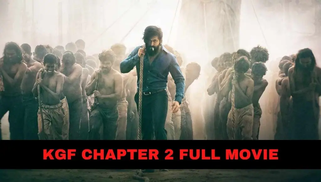 KGF Chapter 2 Movie Download in Hindi