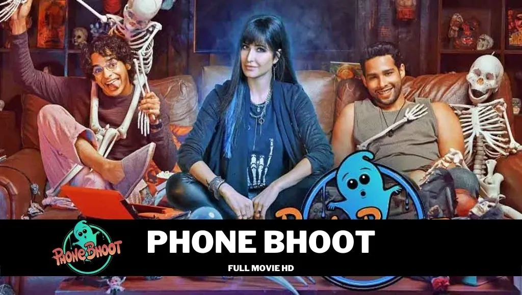 Phone Bhoot Movie Download